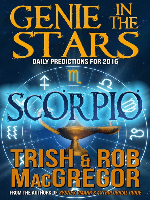 Title details for Genie in the Stars - Scorpio by Trish MacGregor - Available